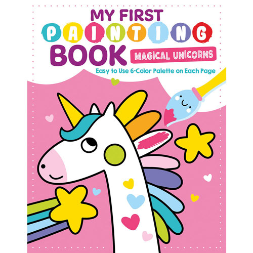 My First Painting Book - Magical Unicorns