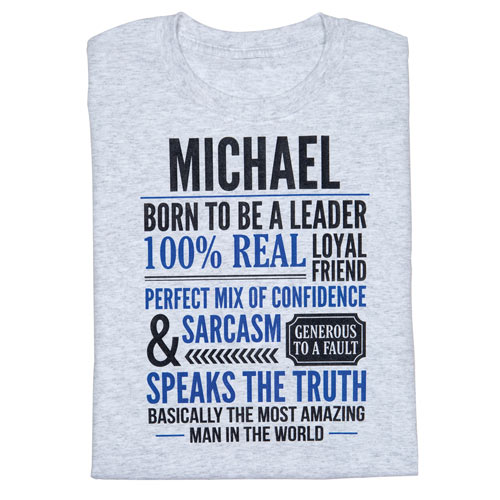 Personalized Most Amazing Man T-Shirt