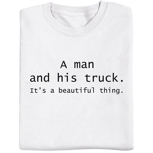 A Man & His Truck T-Shirt