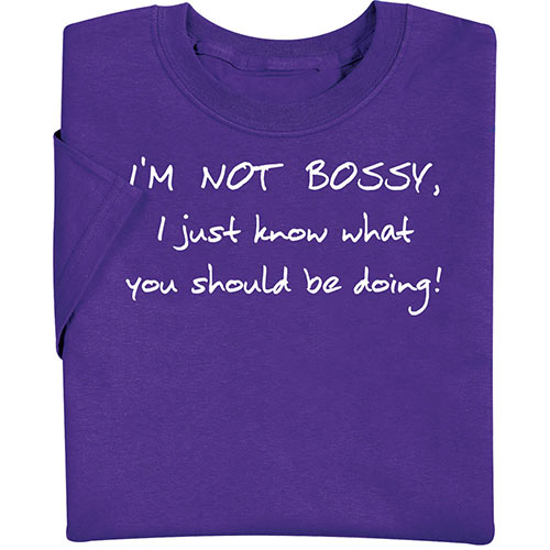 Not Bossy T-Shirt