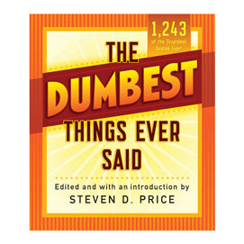 The Dumbest Things Book