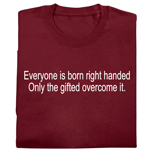Right Handed T-Shirt