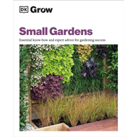 Grow Small Gardens