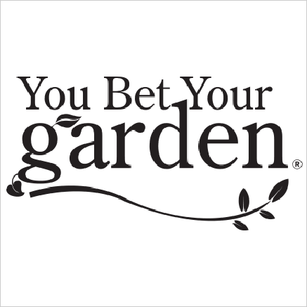 You Bet Your Garden