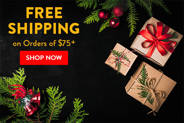 FREE Shipping on Orders of $75+
