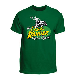 Lawn Ranger T-Shirt