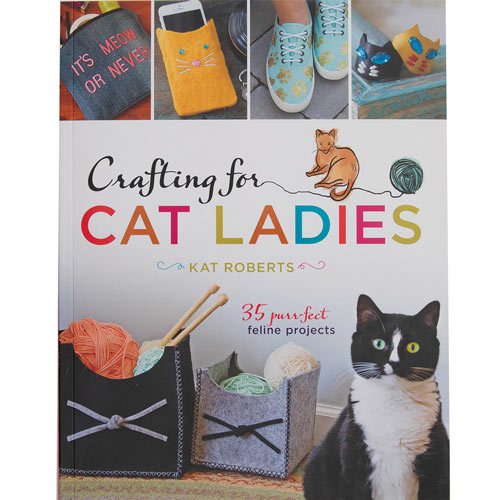 Crafting for Cat Ladies Book
