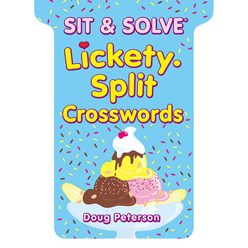 Sit And Solve Crosswords - Lickety-Split
