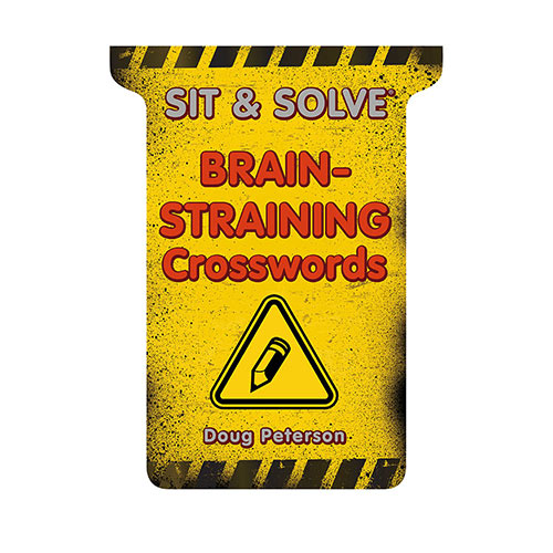 Sit And Solve Crosswords - Brain-Straining