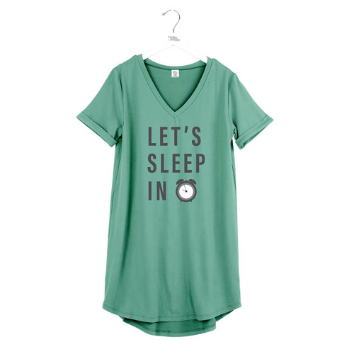 Let's Sleep In Night Shirt
