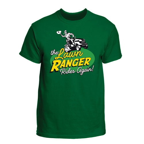 Lawn Ranger T-Shirt