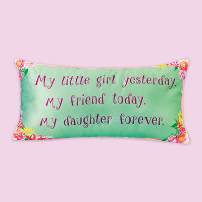 Daughter Forever Pillow | The Added Touch